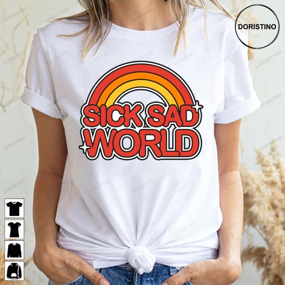 Red Rainbow Sick Sad World Doristino Awesome Shirts