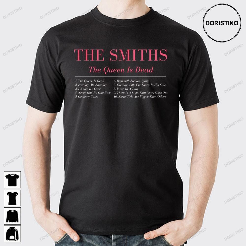 Red Text The Queen Is Dead The Smiths Doristino Awesome Shirts