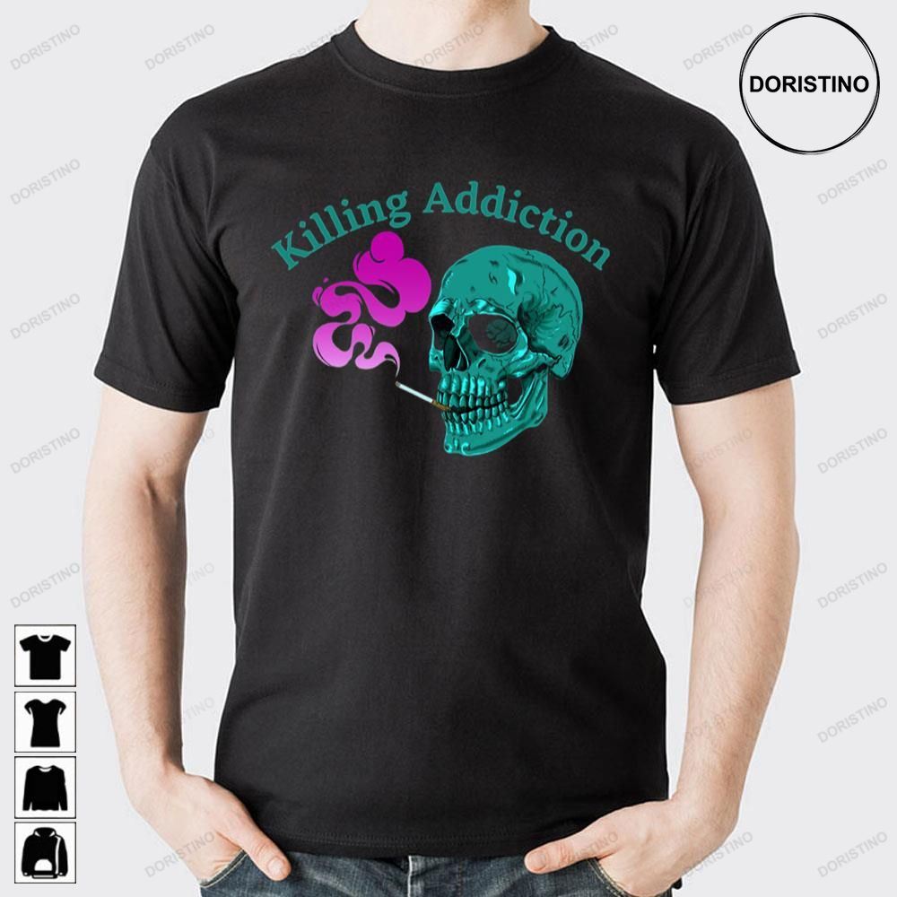 Relaxed Fit Killing Addiction Doristino Trending Style