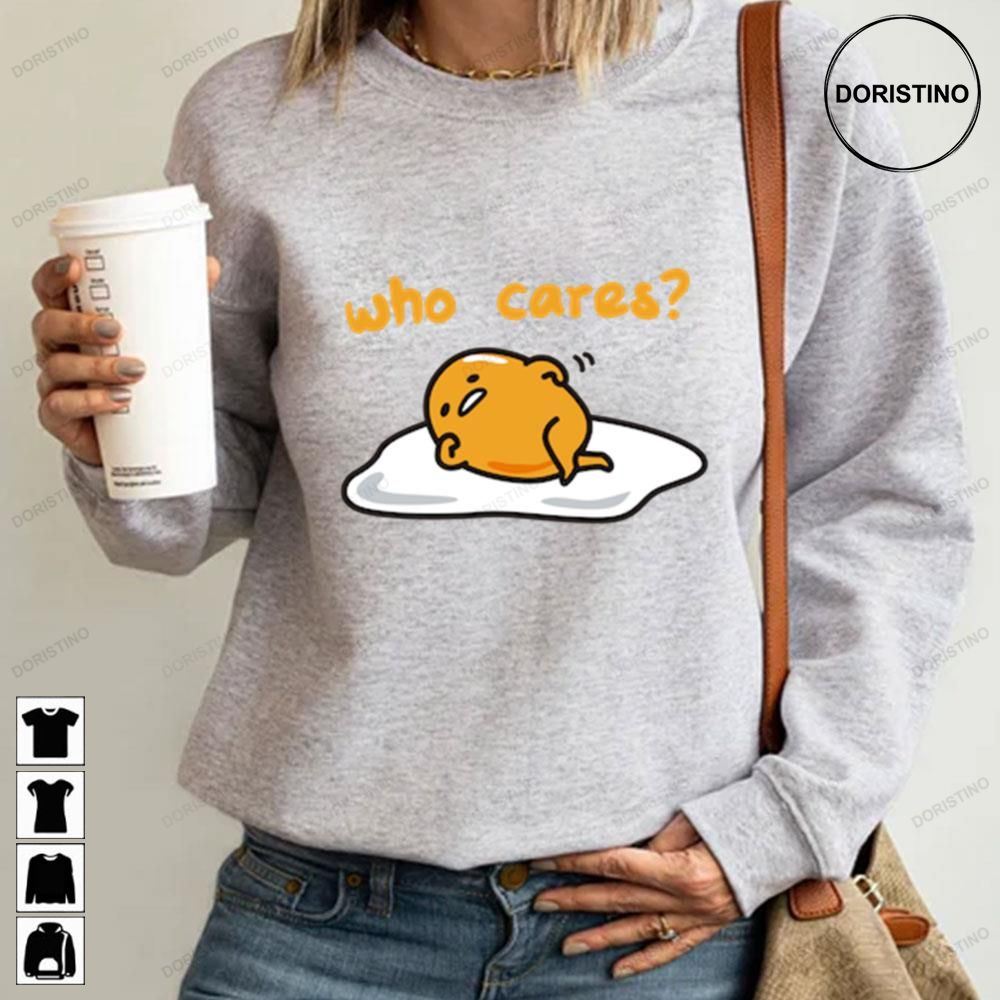 Who Care Gudetama An Eggcellent Adventure Movie 2022 Awesome Shirts