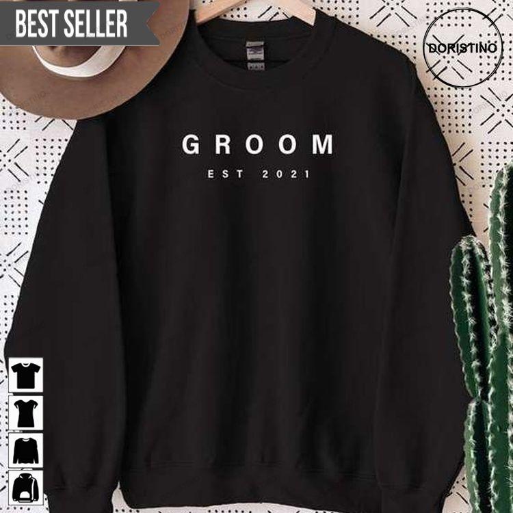 Groom Est 2021 Unisex Sweatshirt Long Sleeve Hoodie
