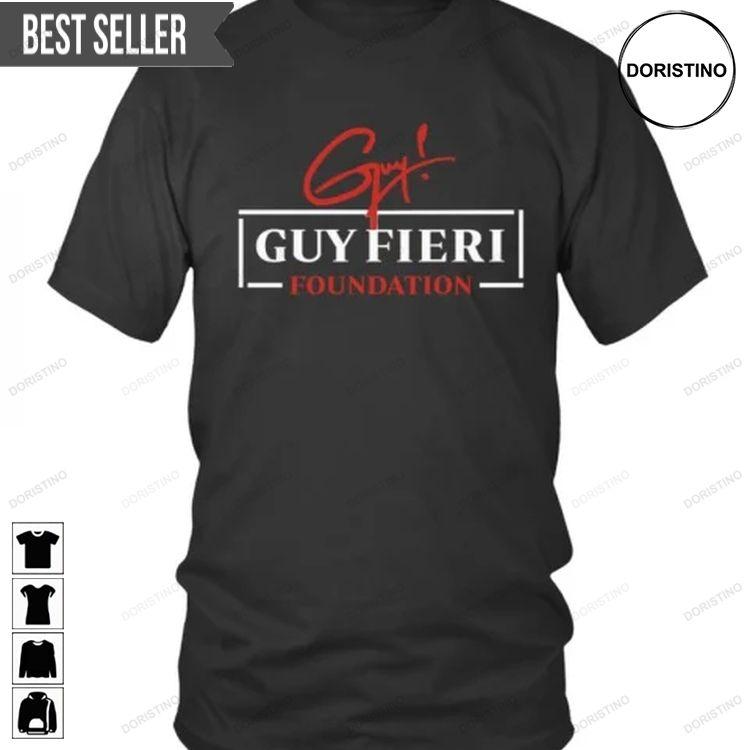 Guy Fieri Foundation Tshirt Sweatshirt Hoodie