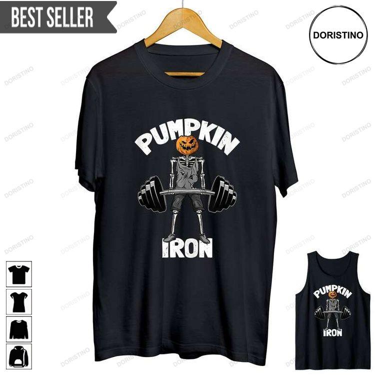 Gym Pumpkin Iron Skeleton Halloween Workou Tshirt Sweatshirt Hoodie