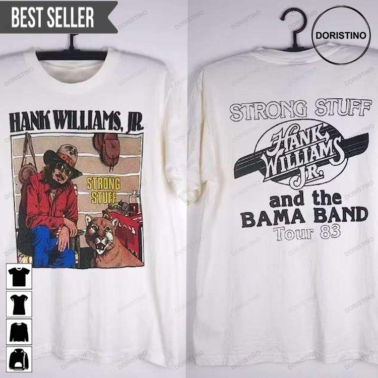 Hank Williams Jr The Bama Band Strong Stuff Tour 1983 Short-sleeve Sweatshirt Long Sleeve Hoodie