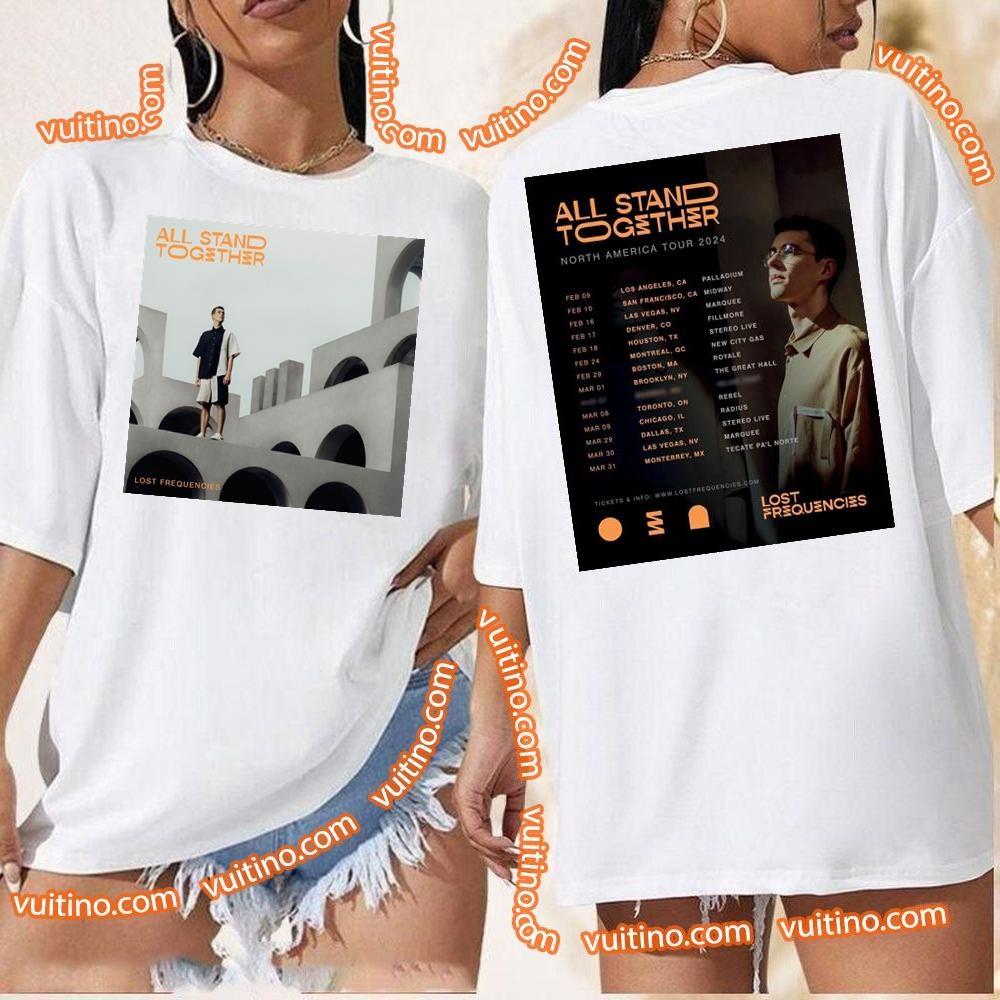 Lost Frequencies All Stand Together North America Tour 2024 Feb Mar Double Sides Shirt