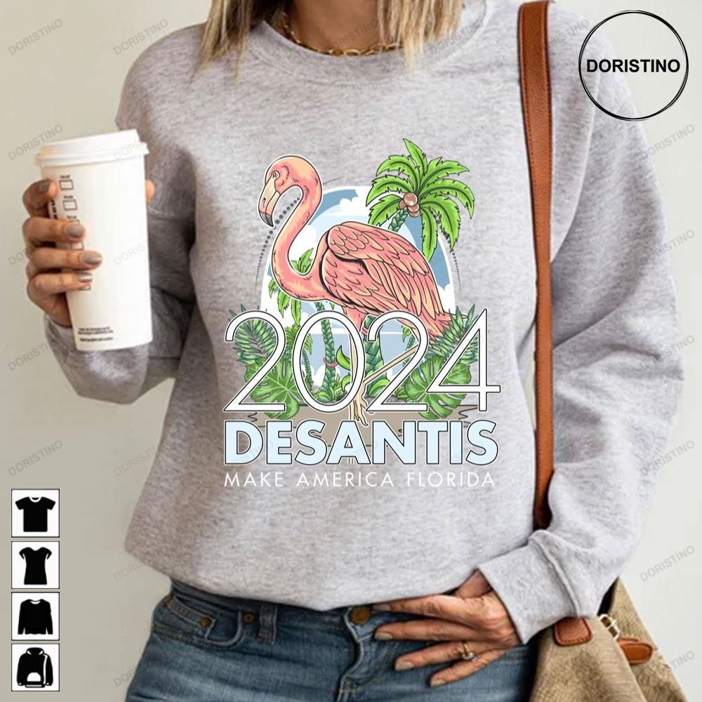 Desantis 2024 Make America Florida Election Flamingo State Limited Edition T-shirts