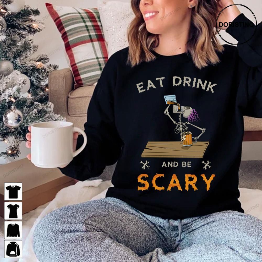 Eat Drink And Be Scary V Neck Awesome Shirts