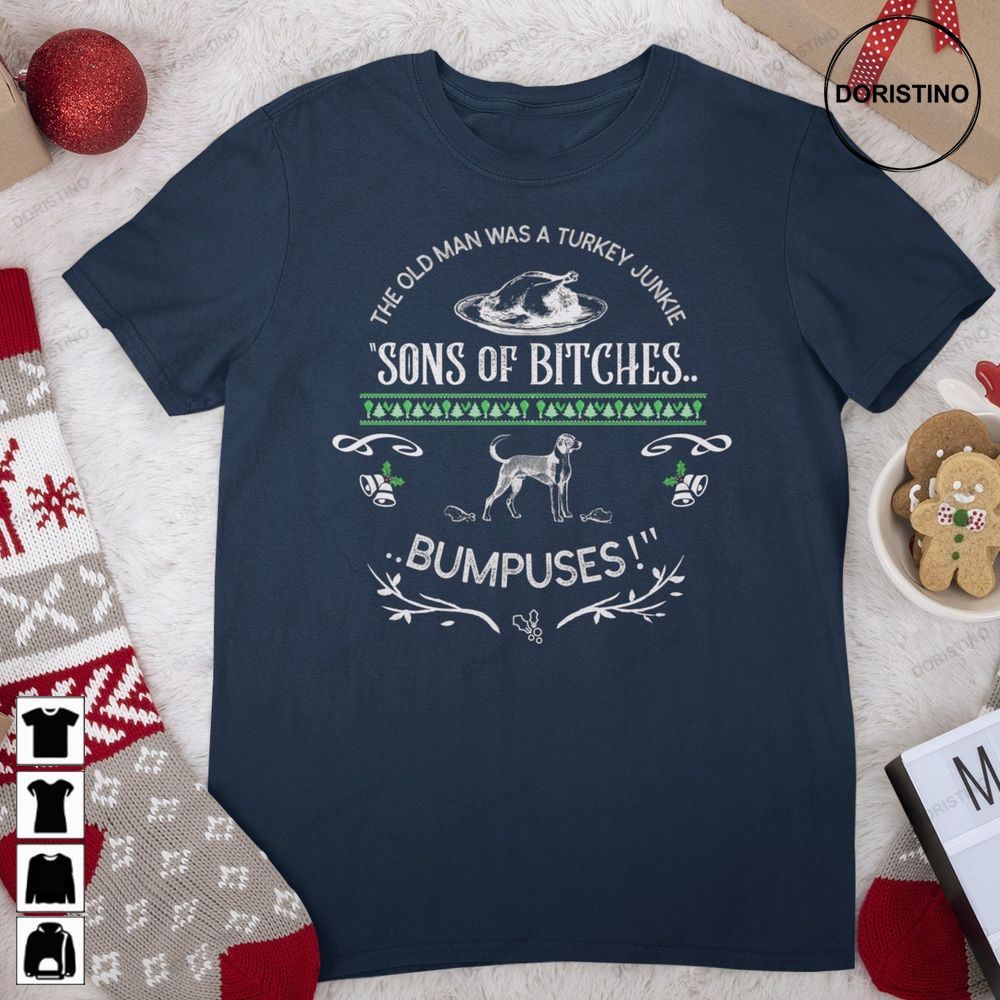A Christmas Movie Sons Of Bitches Bumpuses Ugly Awesome Shirts