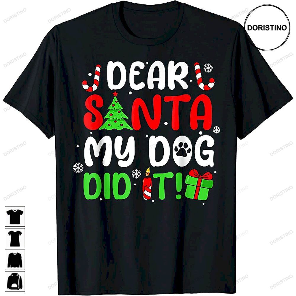 Dear Santa My Dog Did It Christmas Tree Candy Cane Pajama Awesome Shirts