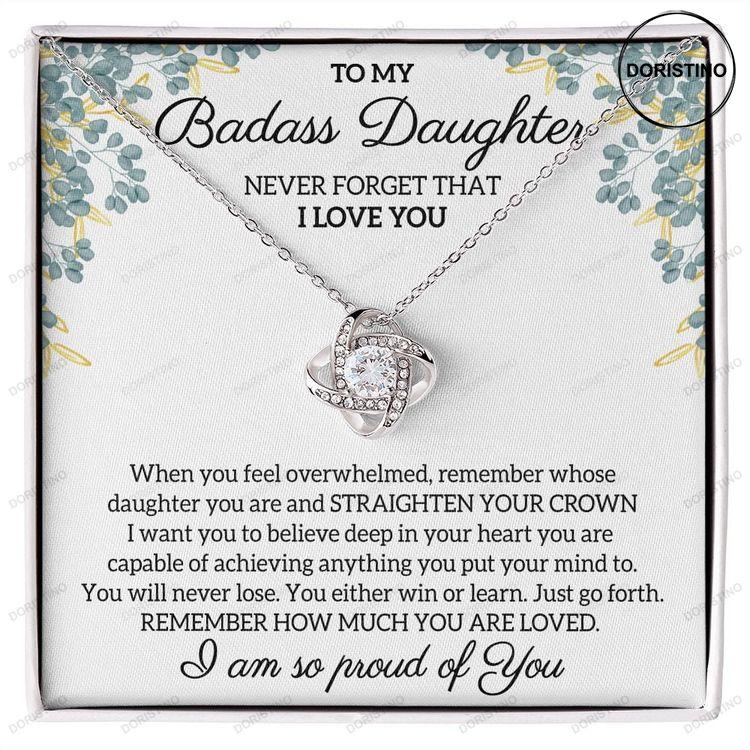 To My Badass Daughter Love Knot Necklace Crown Necklace For Daughter Holiday Graduation Birthday Gift From Mom Dad Doristino Trending Necklace