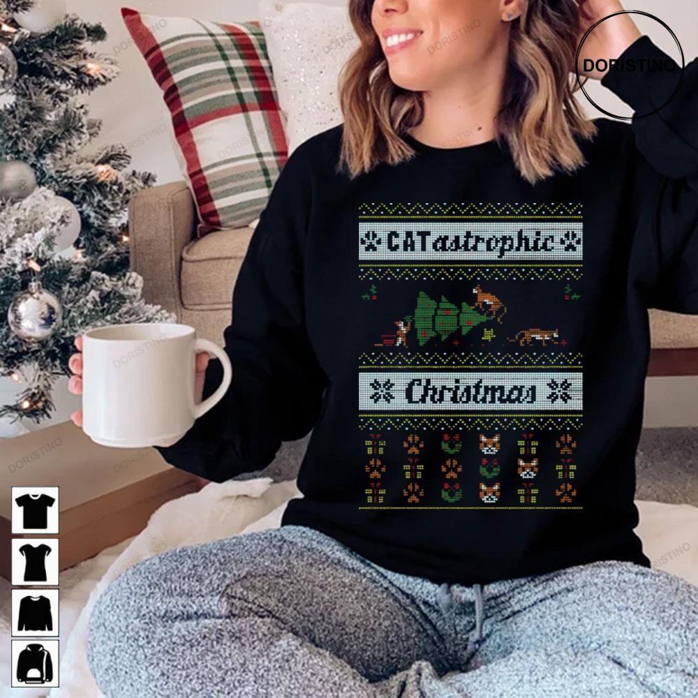 Catastrophic Christmas 2 Doristino Awesome Shirts