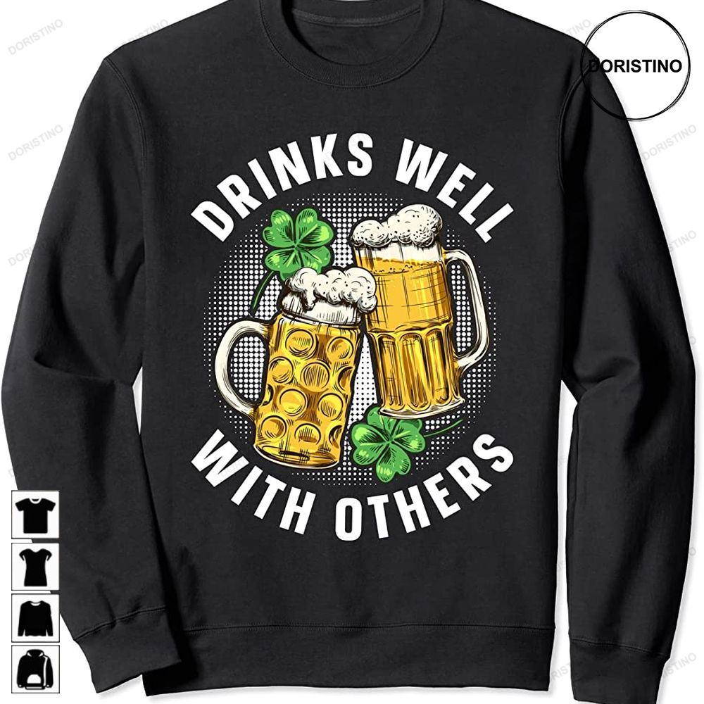 Drinks Well With Others Team Irish Ireland St Patricks Day Limited Edition T-shirts