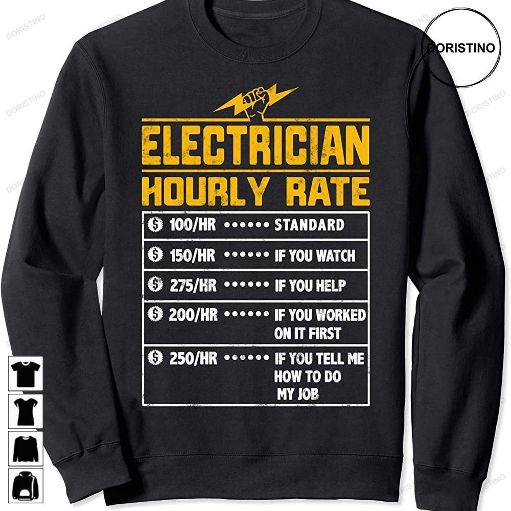 Electrician Funny Hourly Rate Gift For Electrician Dad Trending Style