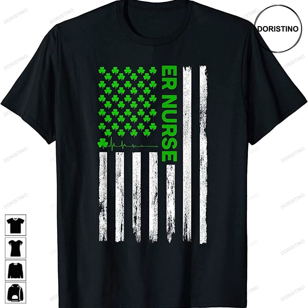 Er Nurse American Flag Shamrock St Patricks Day 2023 Awesome Shirts