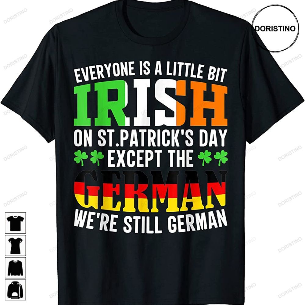 Everyone Is A Little Bit Irish On St Patricks Day Shamrock Awesome Shirts