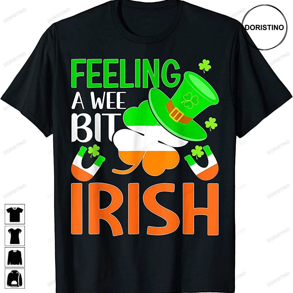 Feeling A Wee Bit Irish Shamrock St Patricks Day Leprechaun Awesome Shirts