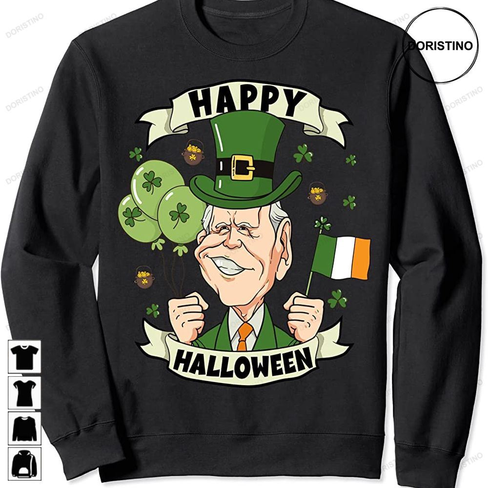 Funny Joe Biden Happy Halloween St Patricks Day Limited Edition T-shirts