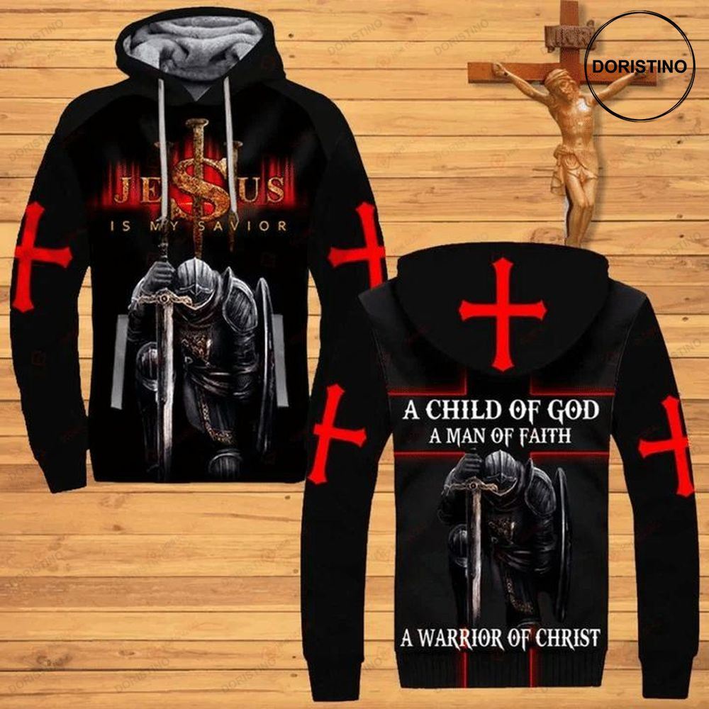 Jesus Is My Savior A Child Of God 1 Full Ing Limited Edition 3d Hoodie