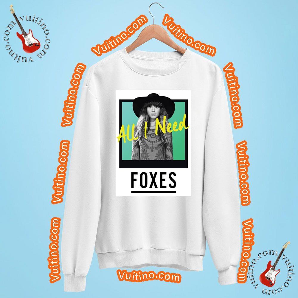 Foxes All I Need Apparel