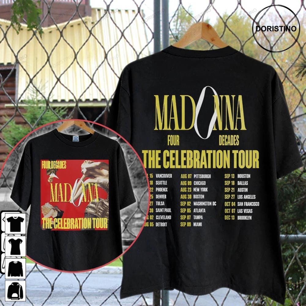 Madonna Four Decades The Celebration Tour Dates 2023 World Tour Double Sided Music Tour 2023 Day Limited Edition T-shirts