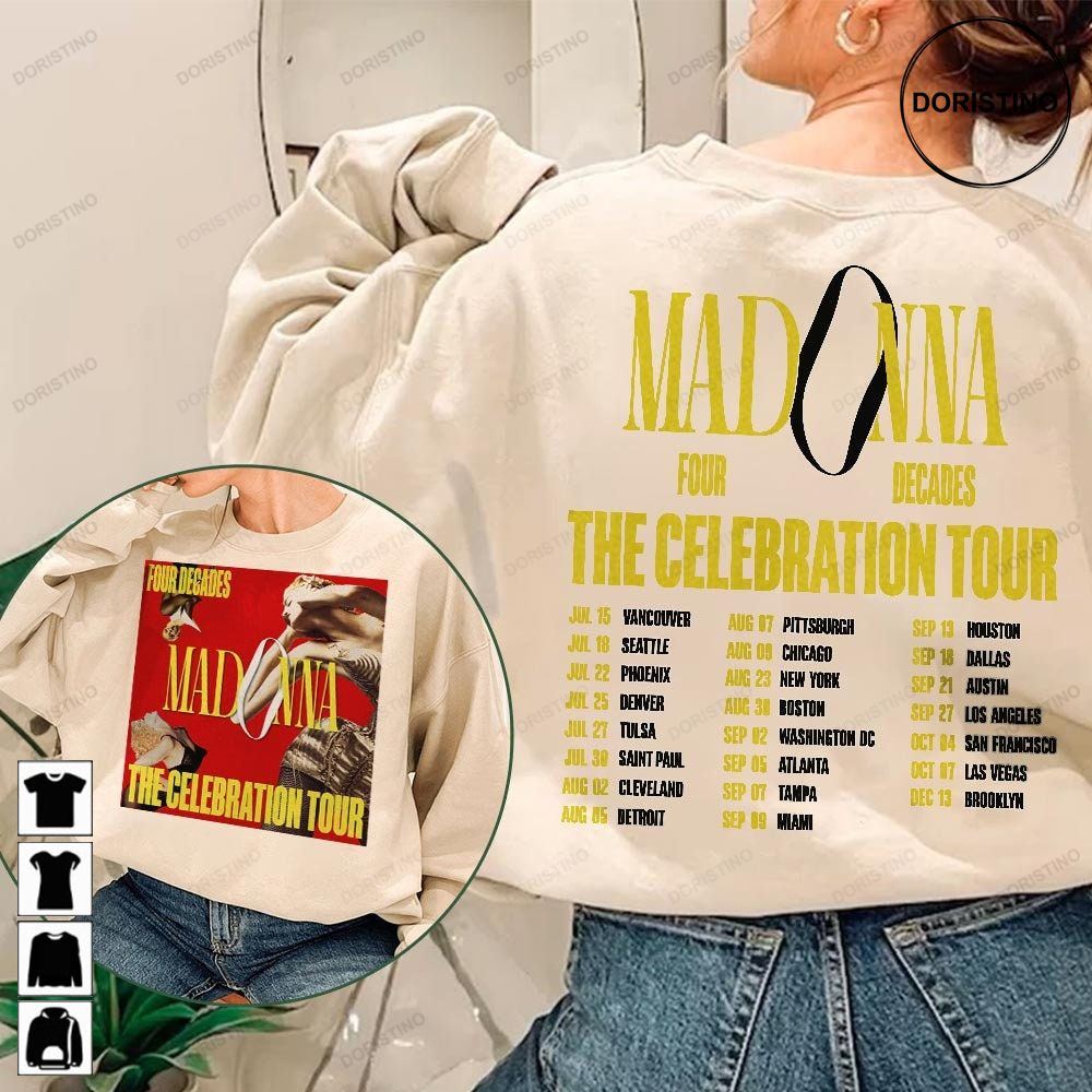 Madonna Four Decades The Celebration Tour Dates 2023 World Tour Double Sided World Tour Music 2023 Graphic Tee Unisex Awesome Shirts