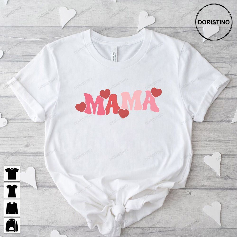 Mama Valentine Mom Mommy Mama Cute Mom Mother's Day Gift Mom Life Girl Mama Trending Style