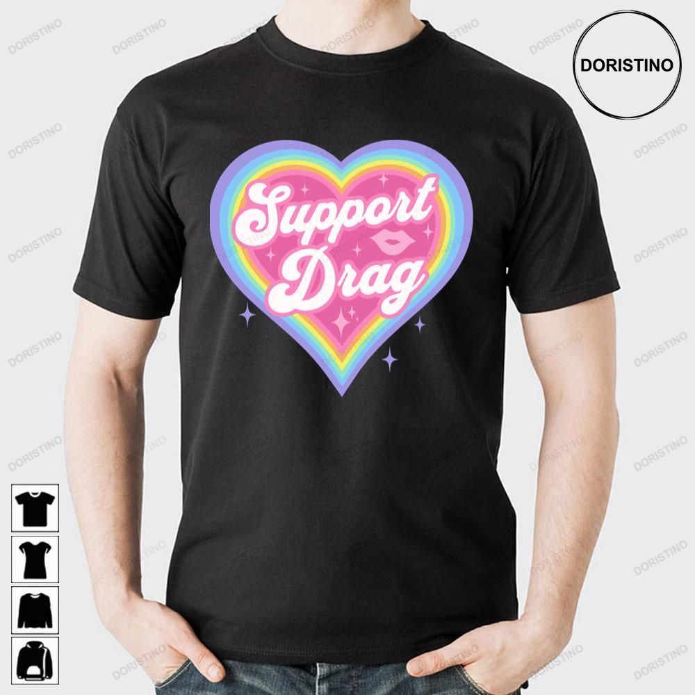 Support Drag Retro Rainbow Heart Lgbtq Kawaii Cute Gay Pride Doristino Awesome Shirts