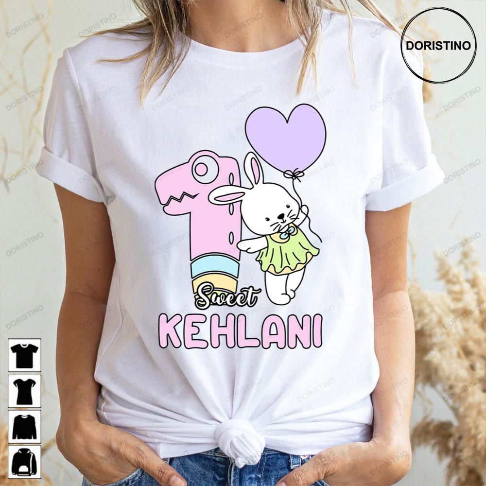 Sweet 1st Birthday Kehlani Doristino Limited Edition T-shirts