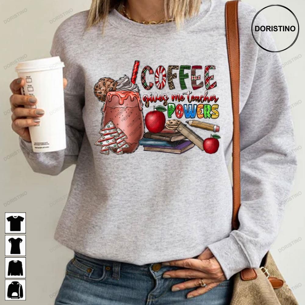 Coffee Gives Me Teacher Powers Christmas Limited Edition T-shirts