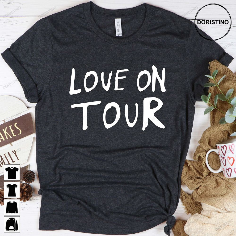 Harry Love On Tour Harry Tour 2023 Hs Awesome Shirts