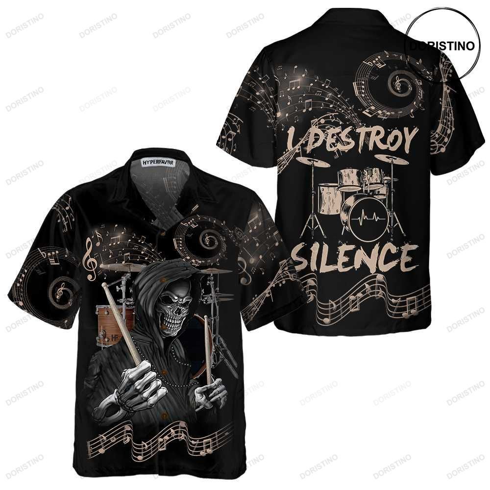 Drum I Destroy Silence Drummer Skull Best Gift For Dummers Hawaiian Shirt