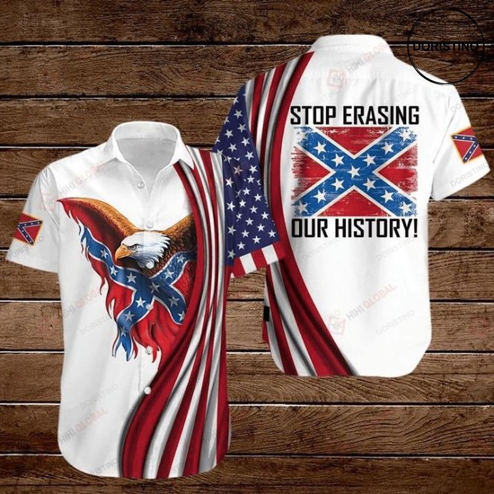 Eagle American Flag Stop Erasing Our History Awesome Hawaiian Shirt