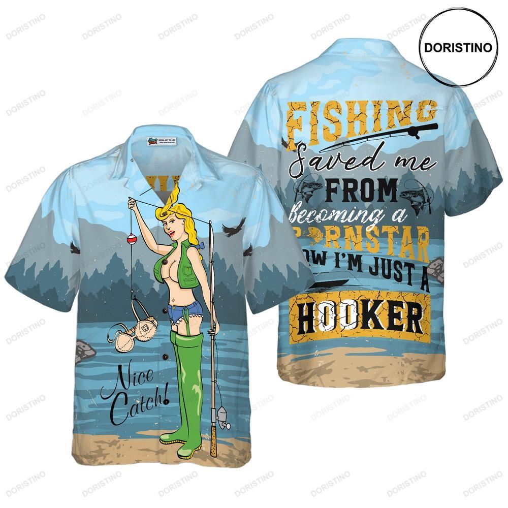 Fishing Saved Me Fishing Funny Fishing For Women Unique Gift For Fishers  Hawaiian Shirt