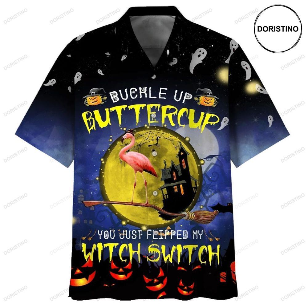 Flamingo Witch Halloween Buckle Up Buttercup You Just Flipped My Witch Switch Print Limited Edition Hawaiian Shirt