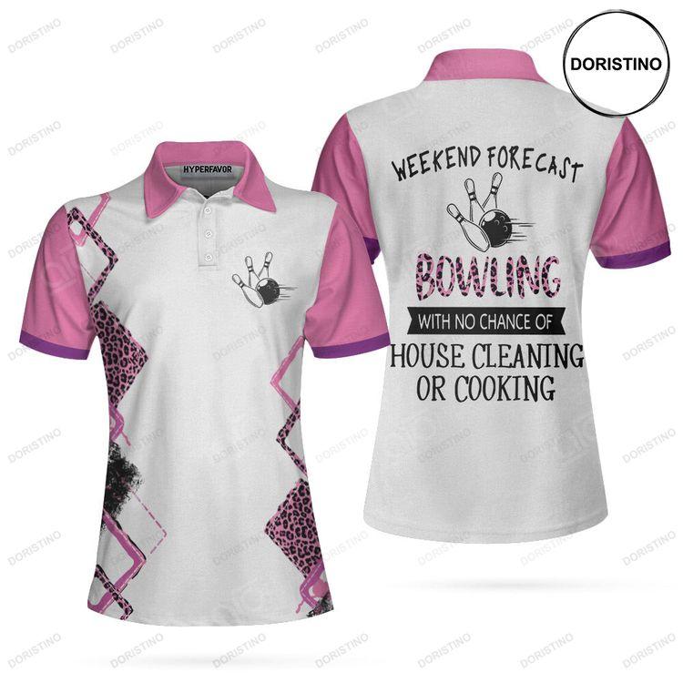 Bowling With No Chance Of House Cleaning Or Cooking Bowling Short Sleeve Women Polo Shirt Doristino Polo Shirt|Doristino Awesome Polo Shirt|Doristino Limited Edition Polo Shirt}