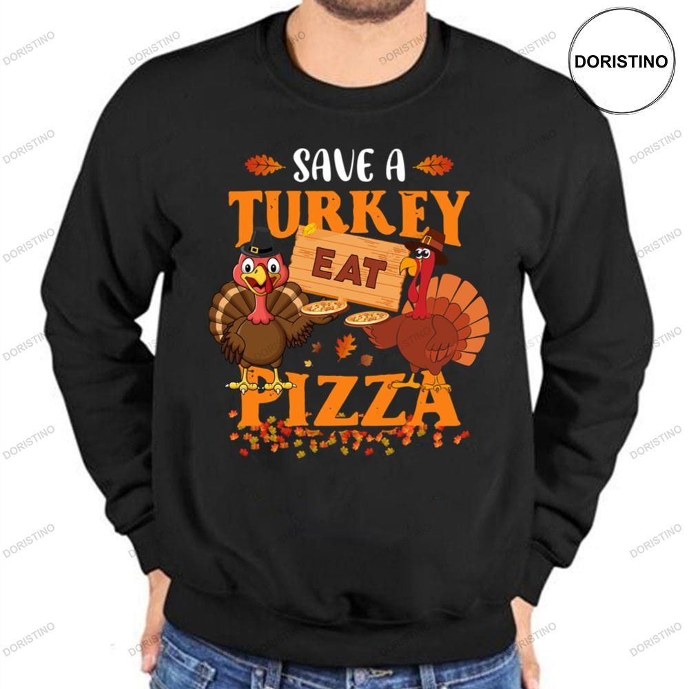 Save A Turkey Eat Pizza Funny Thanksgiving Vegan Dinner Party Style
