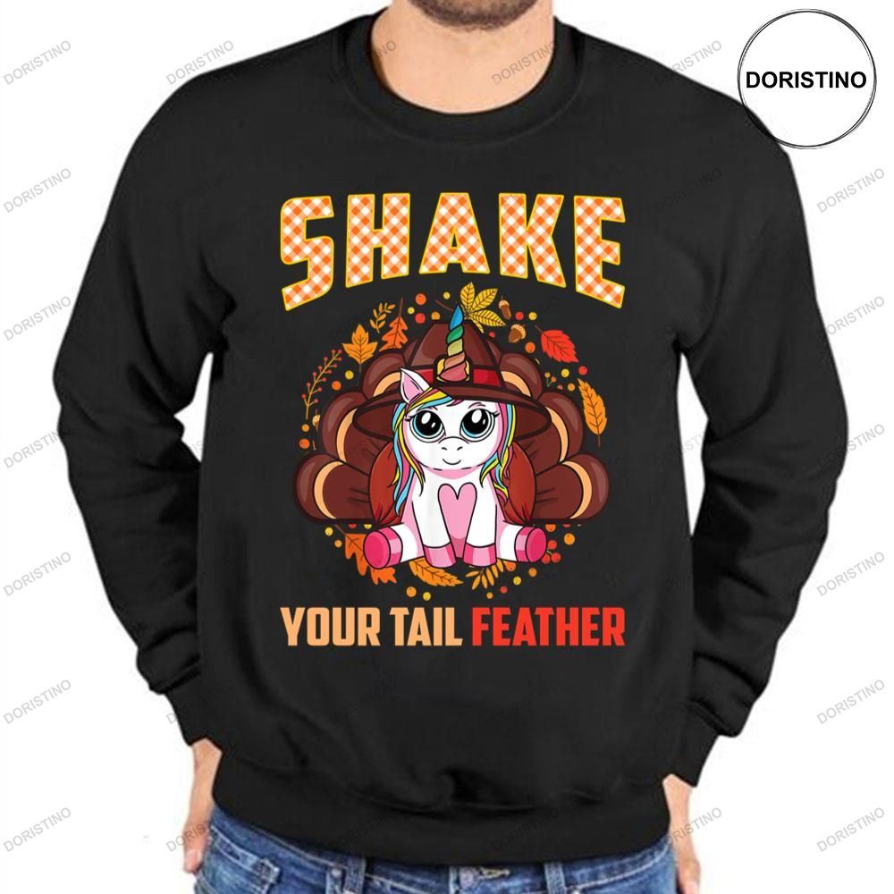Shake Your Tail Unicorn Turkey Feather Humor Funny Thanksgiving Shirt