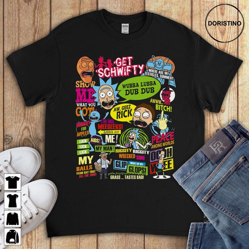 Get Schwifty Funny Rick And Morty Unisex Gift For Men Women Limited Edition T-shirts