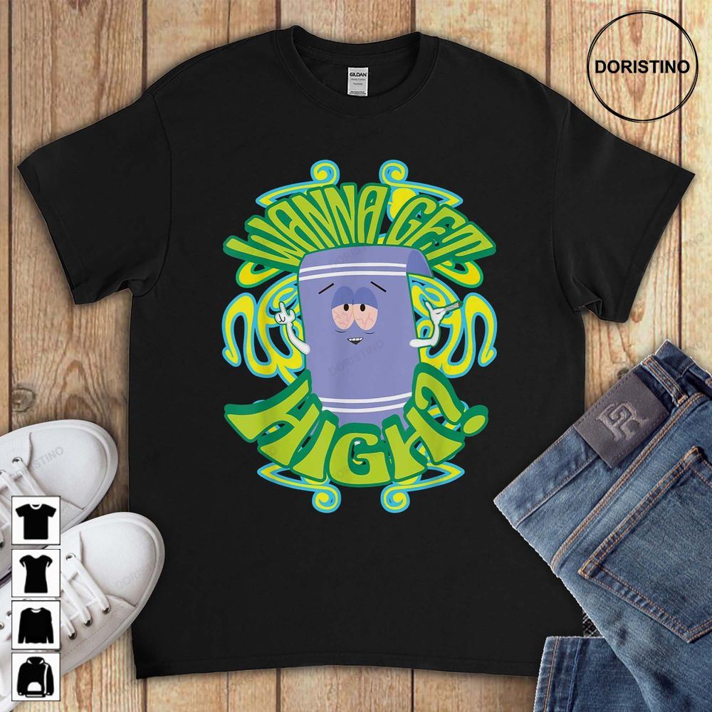 Towelie Wanna Get High Funny South Park Gift For Men Women Limited Edition T-shirts