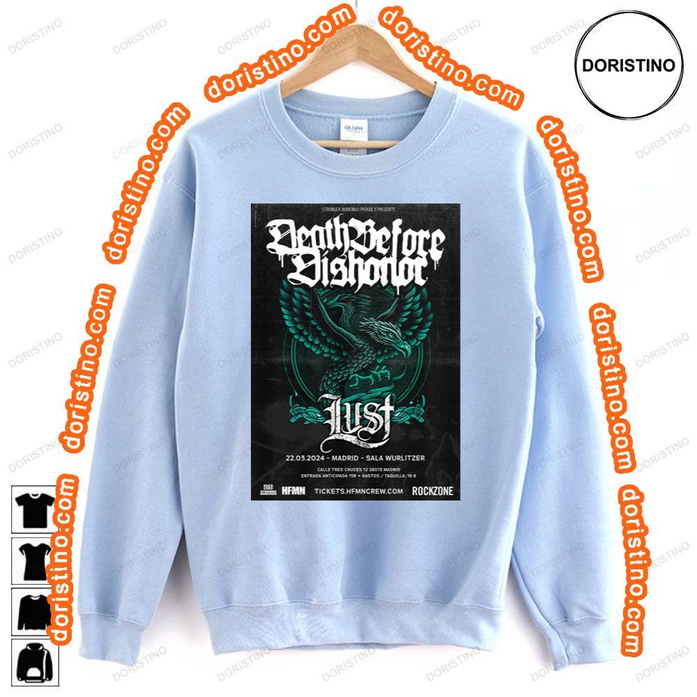 Death Before Dishonor Lust 2024 Tshirt Sweatshirt Hoodie