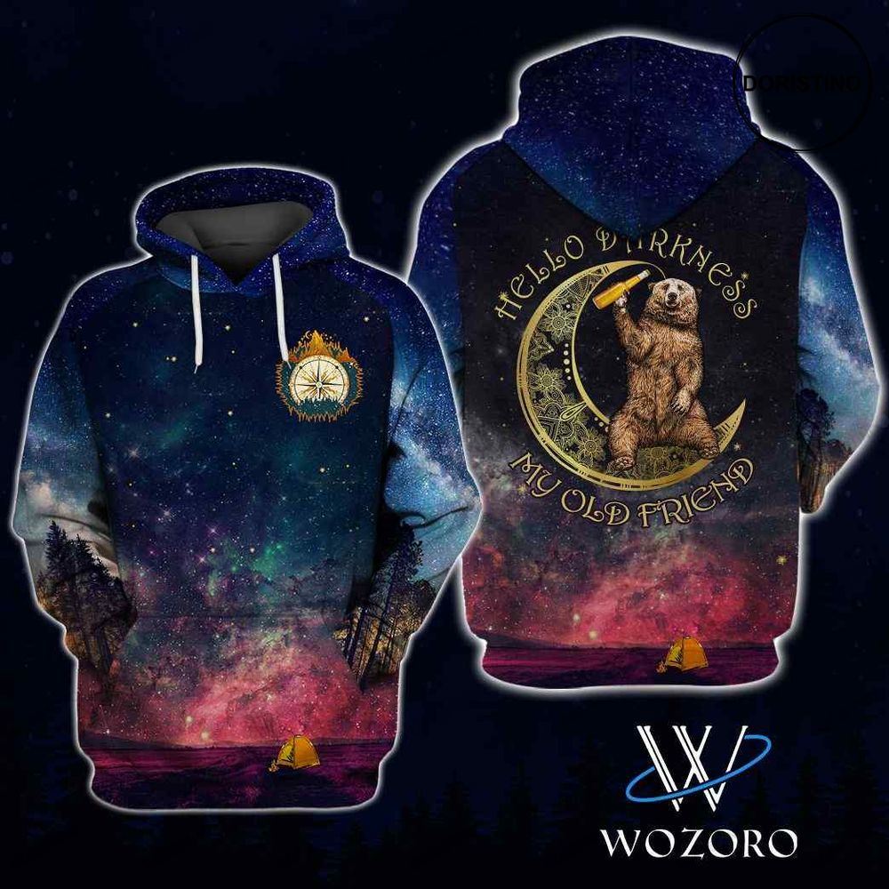 Hello Darkness My Old Friend Bear Beer Camping Limited Edition 3d Hoodie