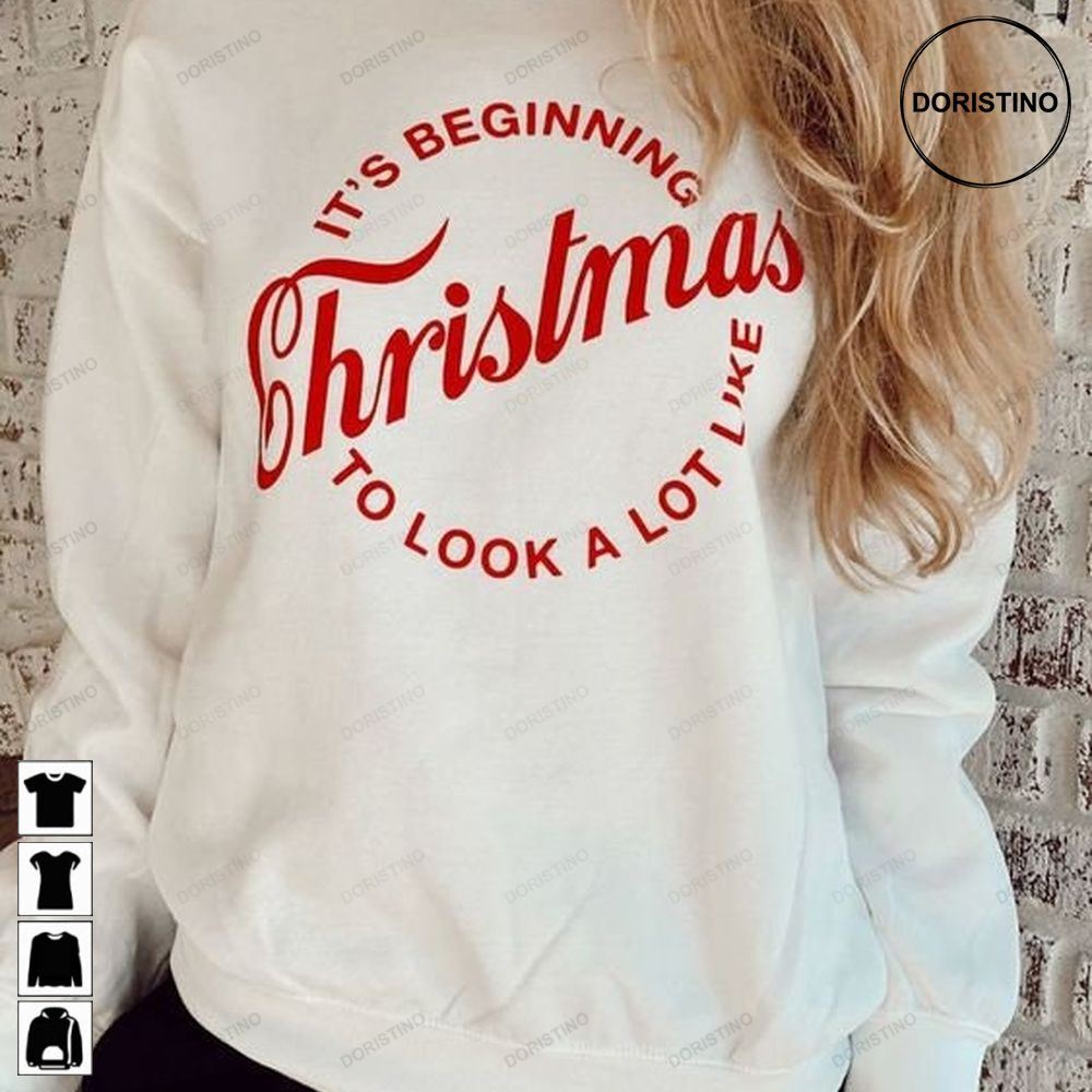 Its Beginning To Look A Lot Like Christmas Crewneck In 2022 Limited Edition T-shirts
