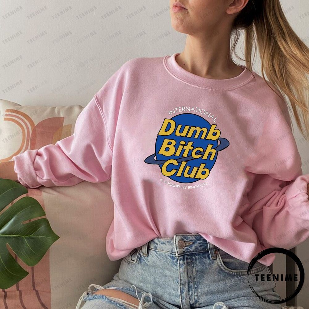Funny Dumb Bitch Club Awesome T-shirt