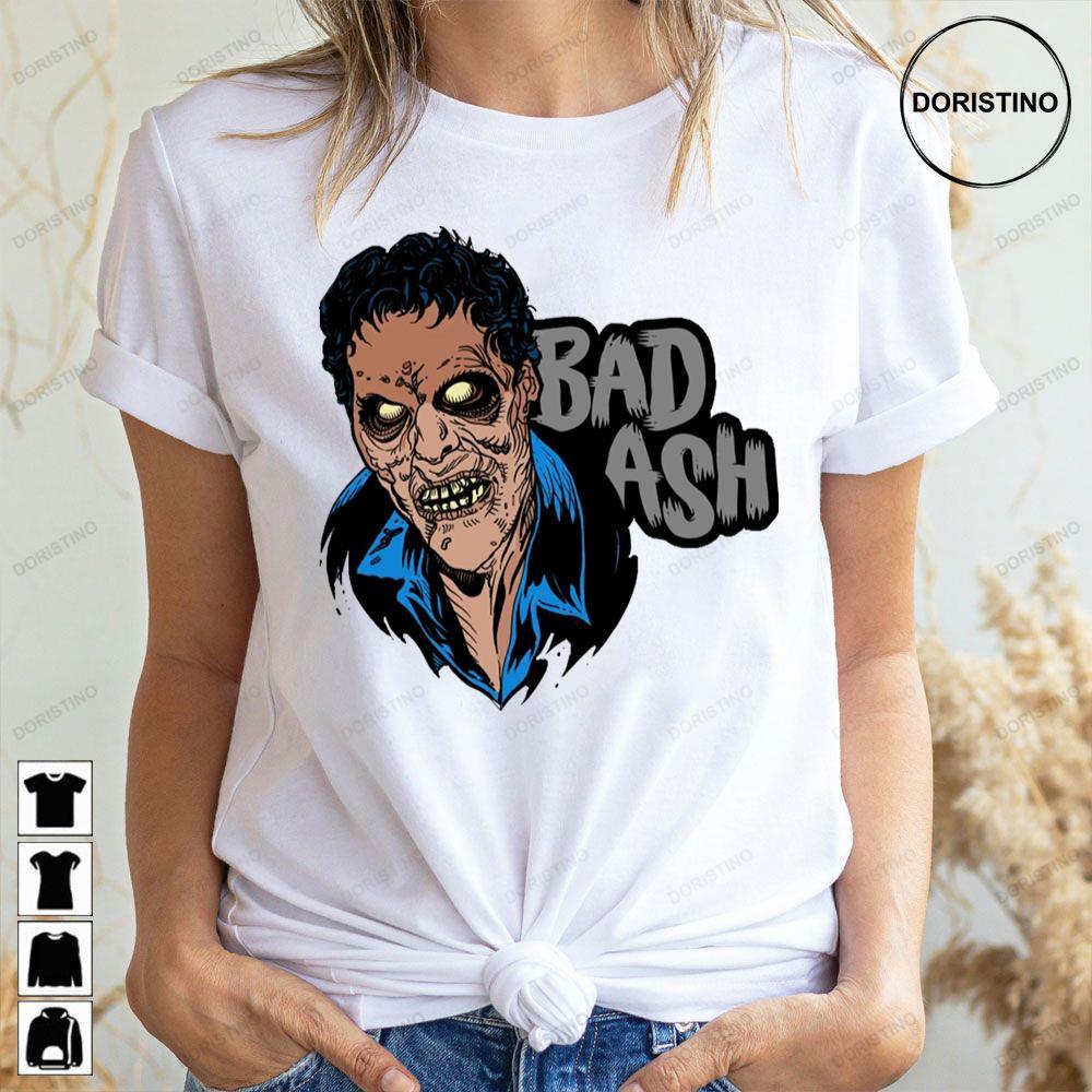 Certified Bad Ash Vs Evil Dead 2 Doristino Hoodie Tshirt Sweatshirt