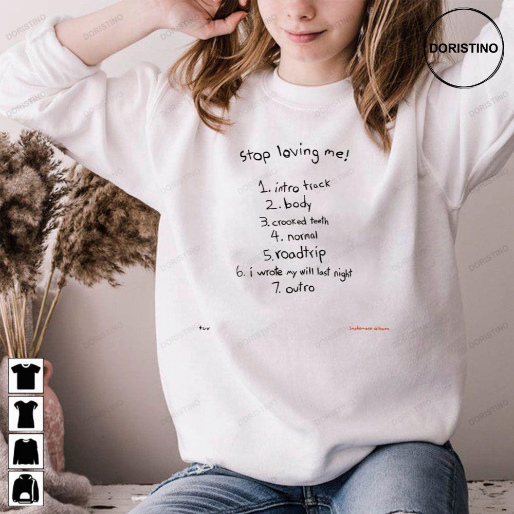 Tuv Stop Loving Me 2023 Tracklist 2 Doristino Sweatshirt Long Sleeve Hoodie Tuv Stop Loving Me 2023 Tracklist 2 Doristino Sweatshirt Long Sleeve Hoodie