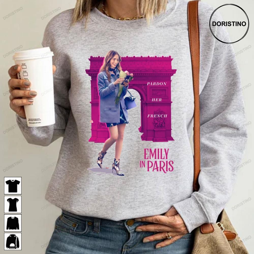 Pardon Her French Emily In Paris Limited Edition T-shirts