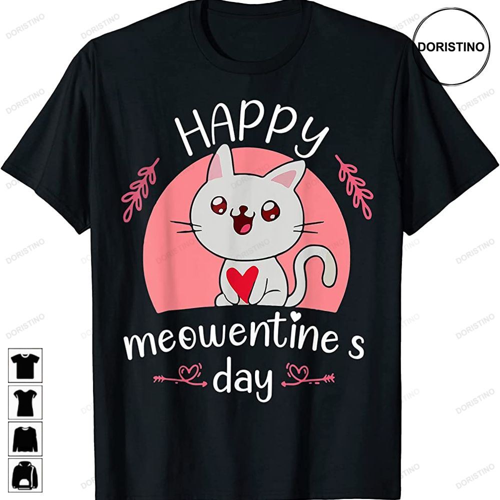 Happy Meowentines Day Valentine Cat Lover Gifts Cute Kitten Limited Edition T-shirts