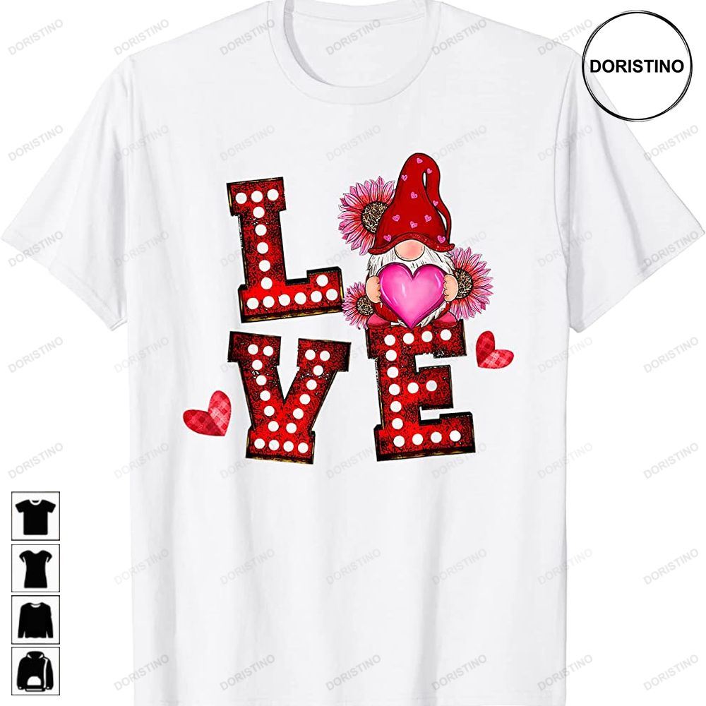 Happy Valentines Day Love Gnome Leopard Sunflower And Light Limited Edition T-shirts