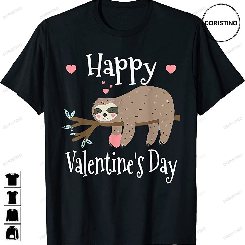 Happy Valentines Day Sloth Dad Mom Boy Girl Kid Party Gifts Trending Style