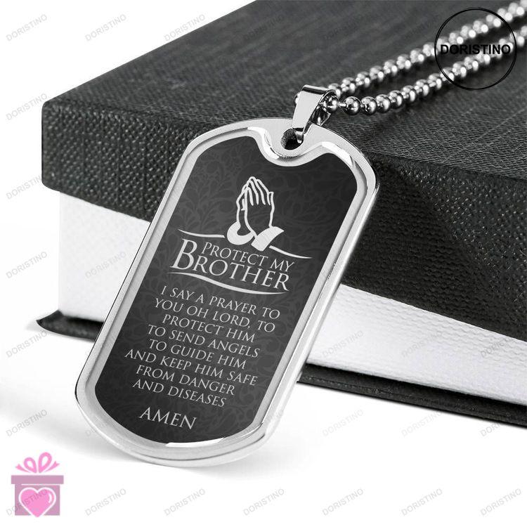 Brother Dog Tag Custom Amen Protect My Brother Dog Tag Military Chain Necklace Dog Tag Doristino Limited Edition Necklace